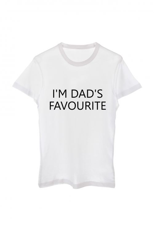 T-shirt I'm dad's favourite White BEST GIFT
