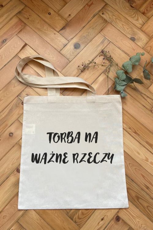 Torba Eko Na Ważne Rzeczy