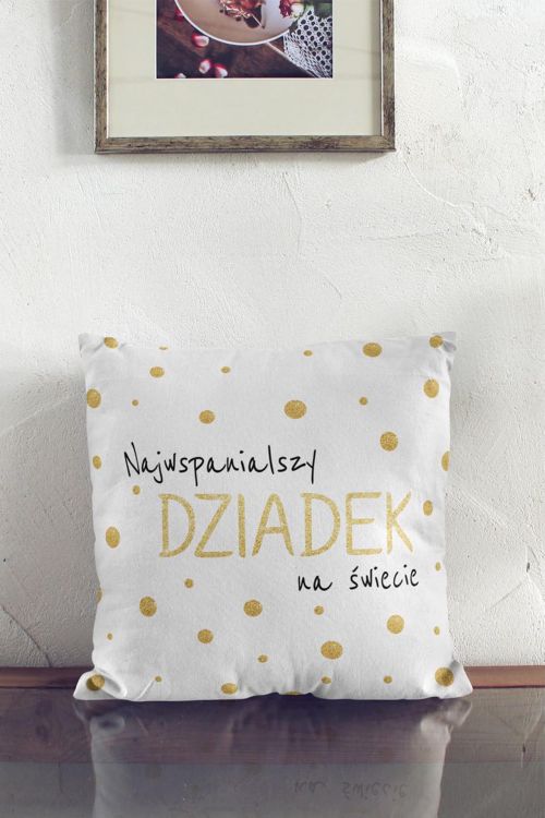 Poduszka Najwspanialszy Dziadek