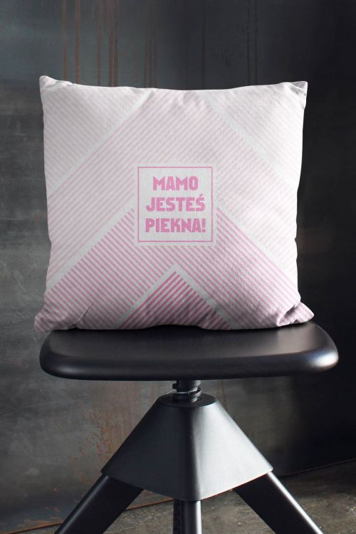 Poduszka Mamo jesteś piękna! 