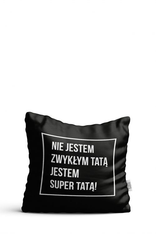 Poduszka Jestem super tatą!