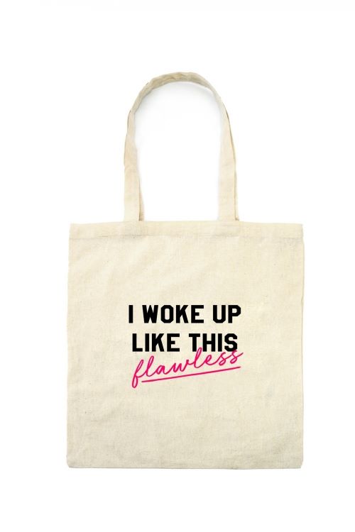 Torba Eko I woke up like this flawless