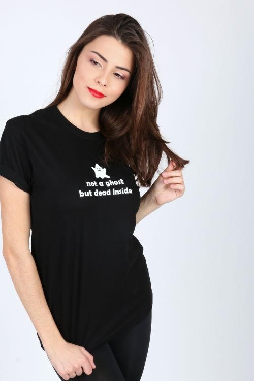 T-shirt Not a ghost but dead inside