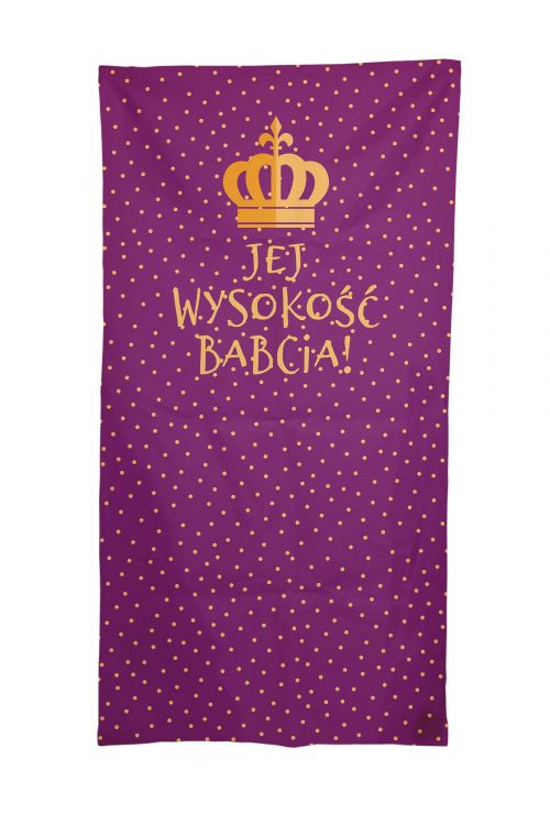 Ręcznik Jej wysokość Babcia
