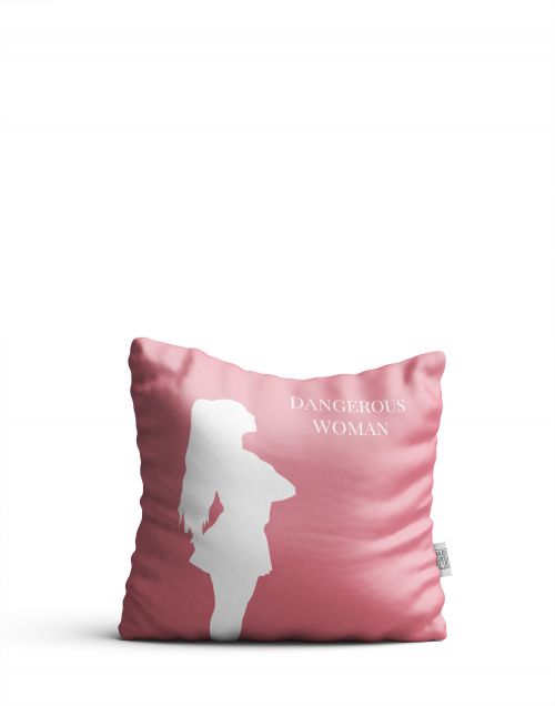 Poduszka Dangerous Woman