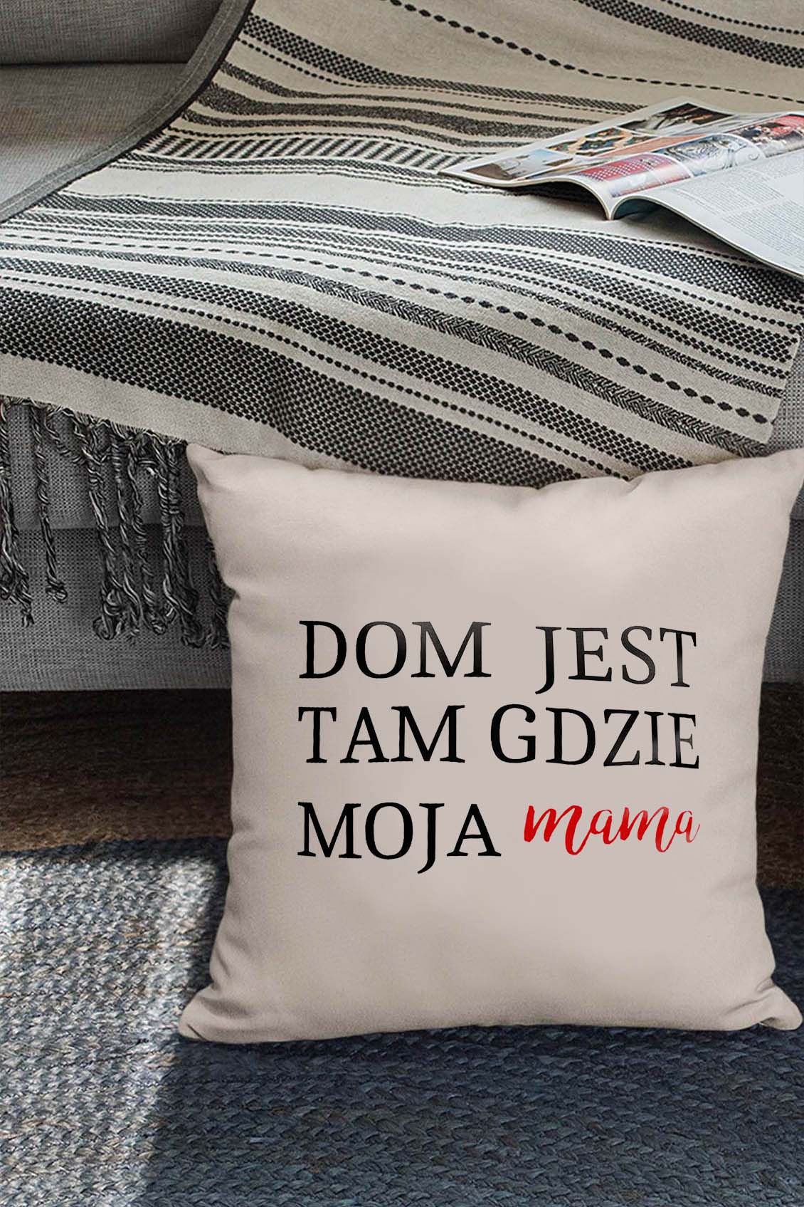 Poduszka Bawełniana Canvas Dom jest tam gdzie moja mama