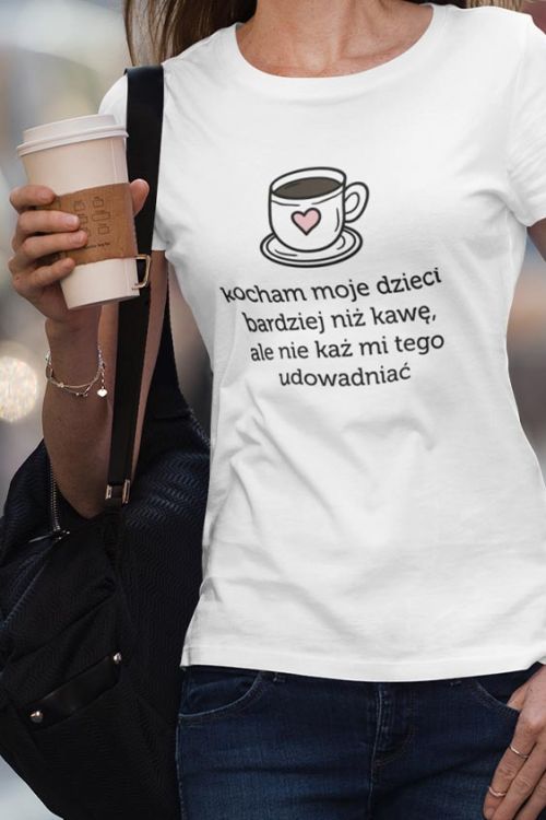 T-shirt Kocham moje dzieci bardziej niż kawę