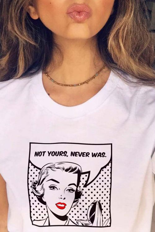 T-shirt Oversize Not Yours