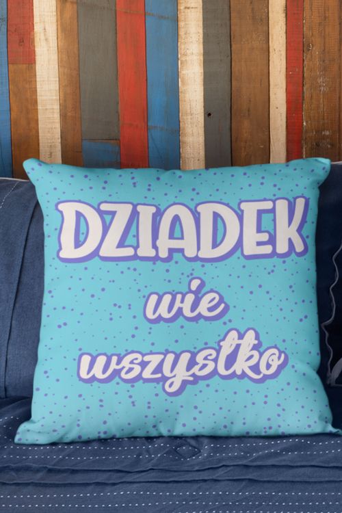 Poduszka Dziadek wie wszystko