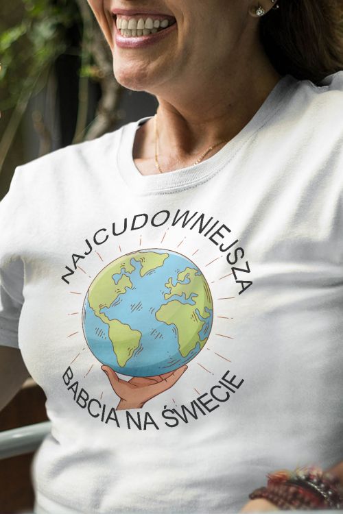 T-shirt Najcudowniejsza Babcia na świecie