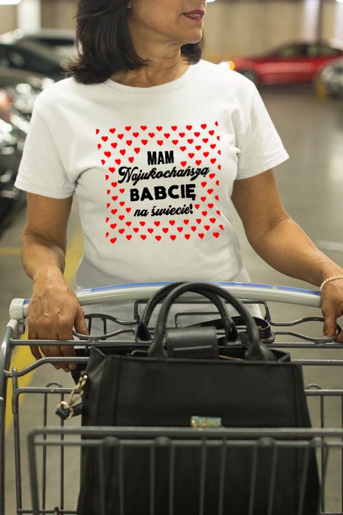 T-shirt Mam najukochańszą babcię na świecie