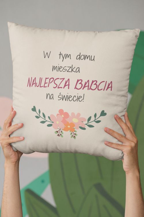 Poduszka Bawełniana Canvas W tym domu mieszka babcia