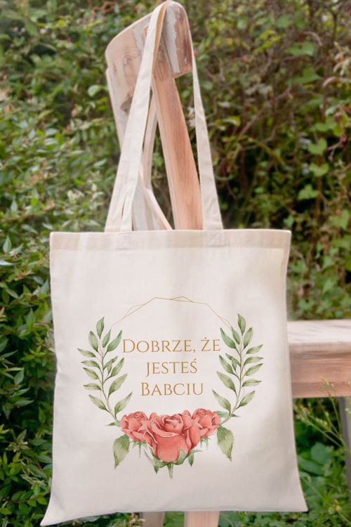 Torba Eko Dobrze, że jesteś Babciu