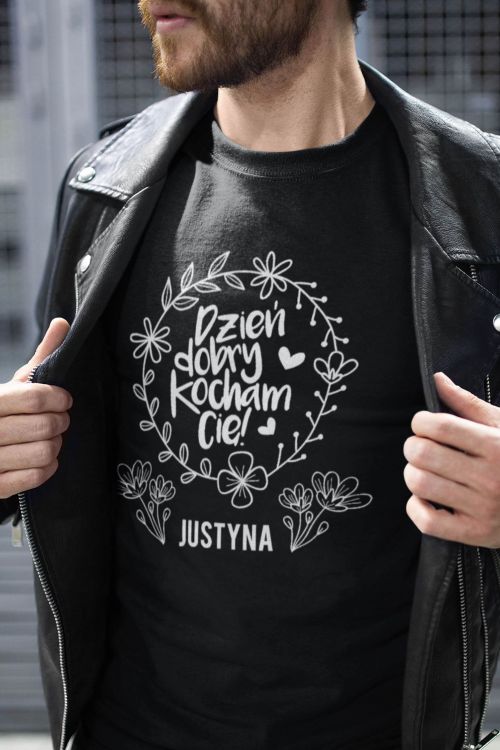 T-shirt PERSONALIZACJA Dzień dobry Kocham Cię