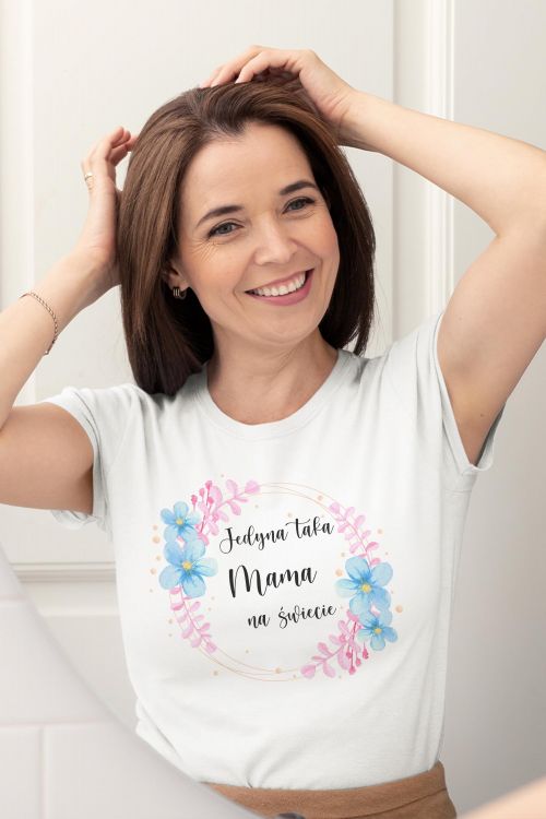 T-shirt Jedyna taka Mama