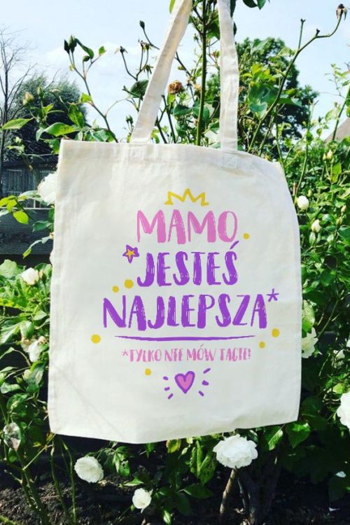 Torba Eko Mamo jesteś najlepsza