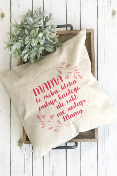 Poduszka Bawełniana Canvas Mama zastąpi każdego