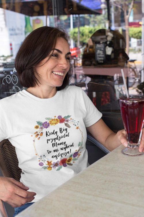T-shirt Bóg przydzielał Mamę
