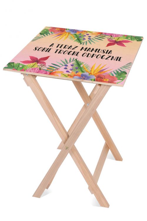Stolik drewniany Mamusia Odpocznie