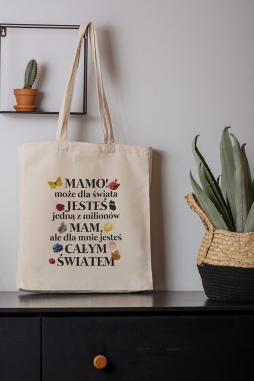 Torba Bawełniana Mamo jesteś całym światem