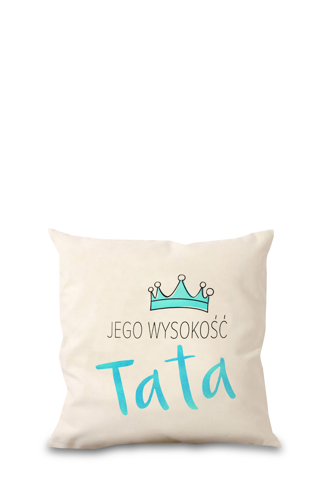 Poduszka bawełniana Canvas Jego Wysokość Tata