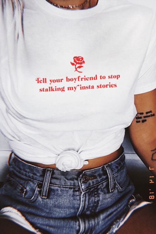 T-shirt Tell Your Boyfriend