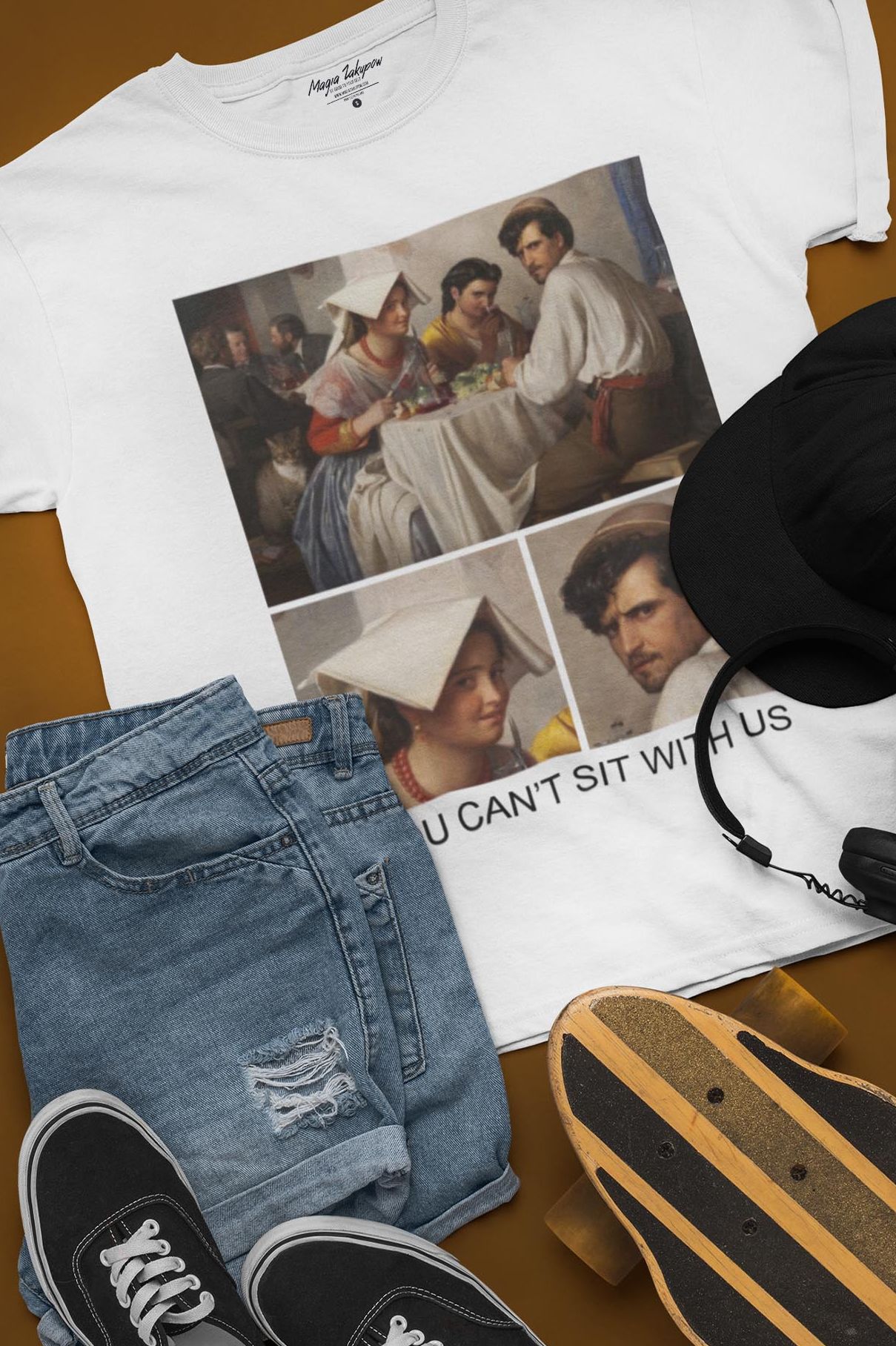 T-shirt You can’t sit with us Art