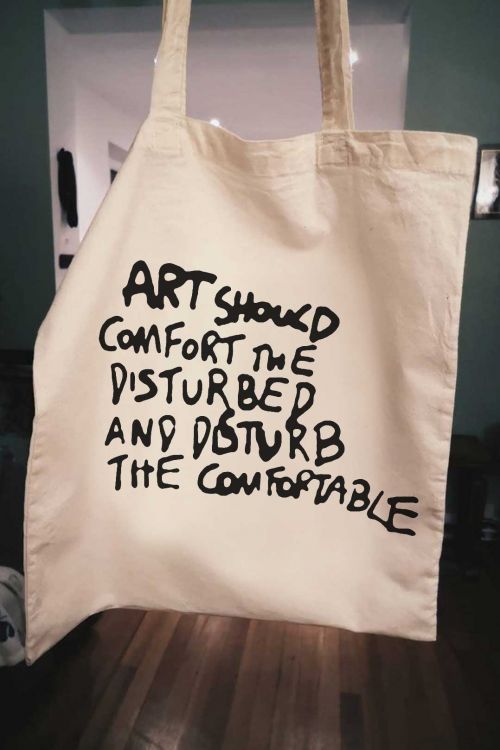 Torba eko Art Should Comfort The Disturbed 