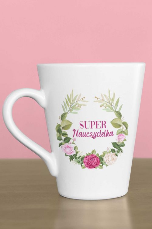 Kubek Latte Regular Super Nauczycielka Róże