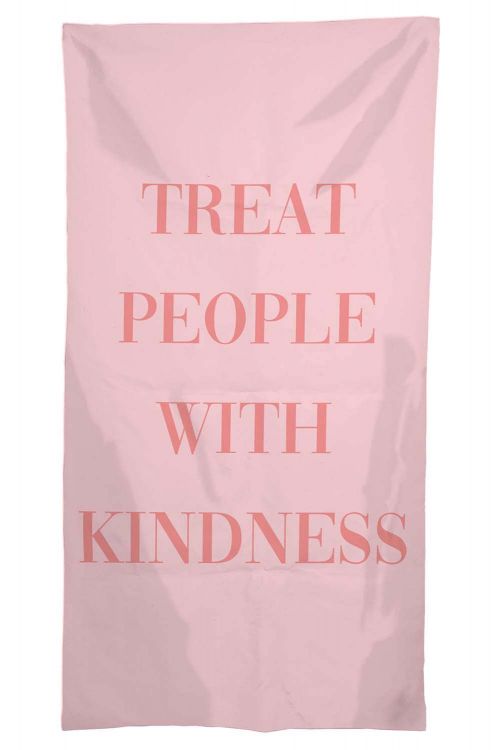 Ręcznik Treat People with Kindness