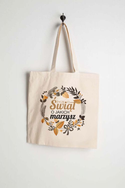 Torba eko Życzę Ci Świąt o jakich marzysz