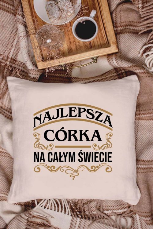 Poduszka bawełniana Canvas Najlepsza Córka Na Świecie