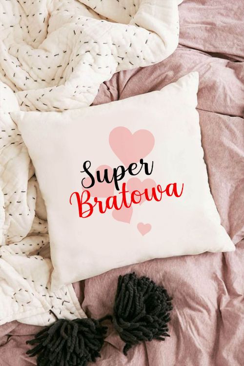 Poduszka bawełniana Canvas Mam Najlepszą Bratową