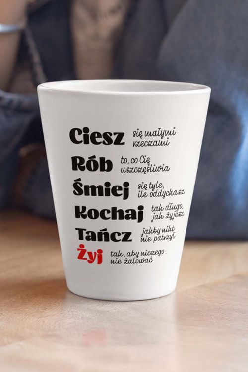 Kubek Latte Regular Kochaj, Tańcz, Żyj