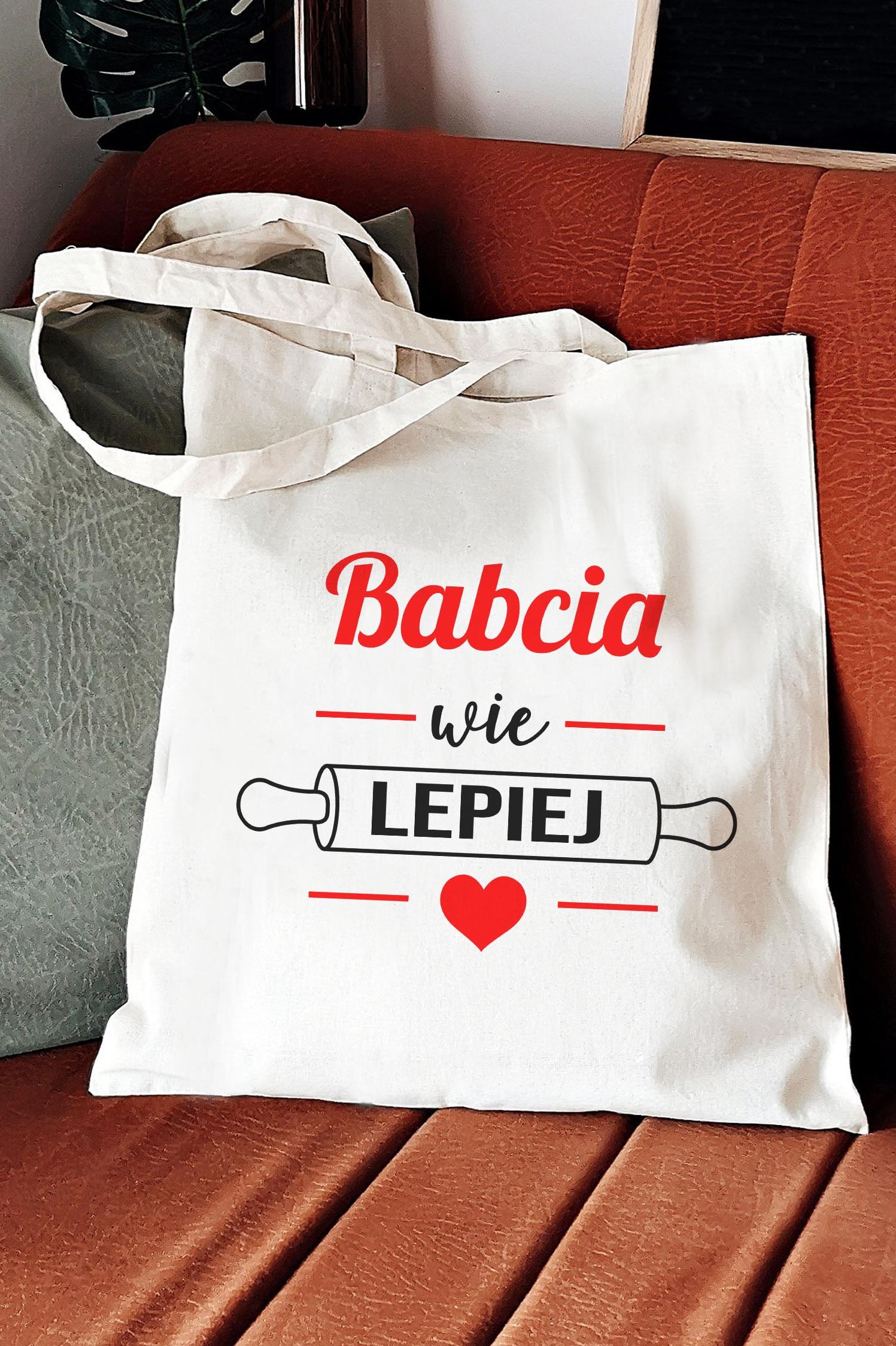 Torba Eko Babcia Wie Lepiej Wałek