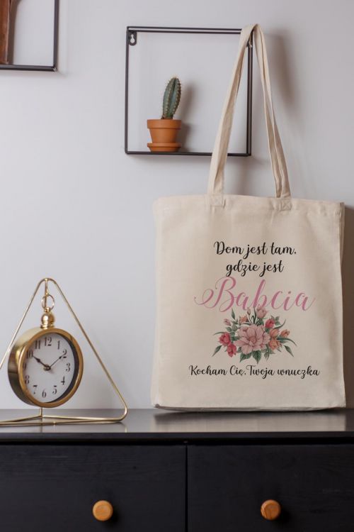 Torba Bawełniana Canvas Dom Jest Tam Gdzie Jest Babcia