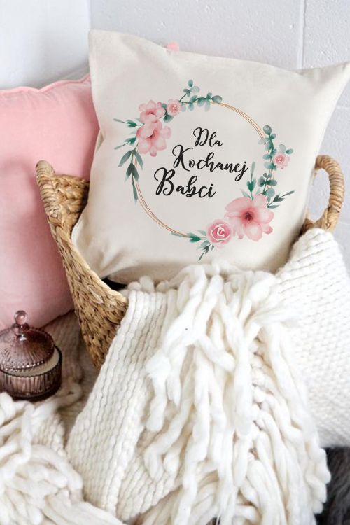 Poduszka Bawełniana Canvas Dla Kochanej Babci Różowe Kwiatki