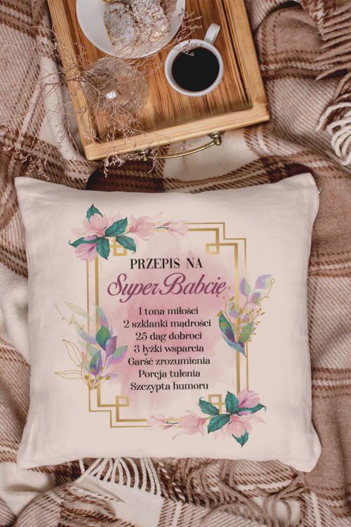 Poduszka Bawełniana Canvas Przepis na Super Babcię