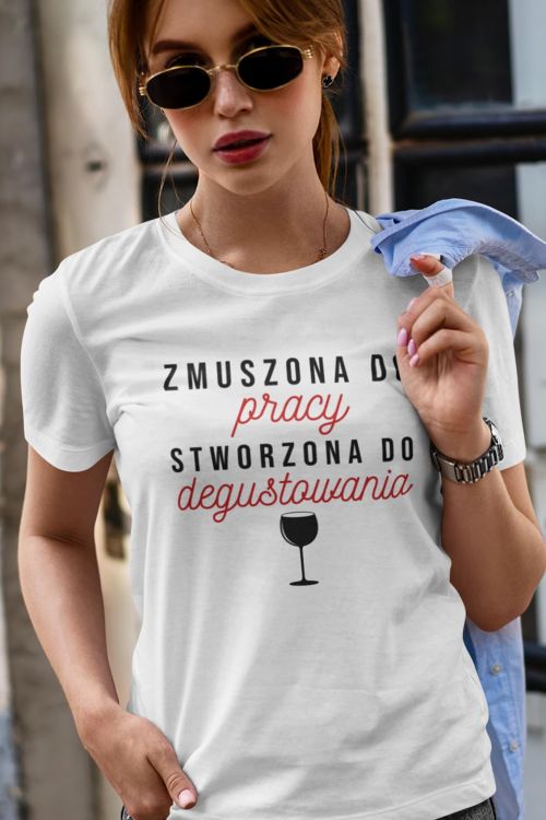 T-shirt Zmuszona do Pracy