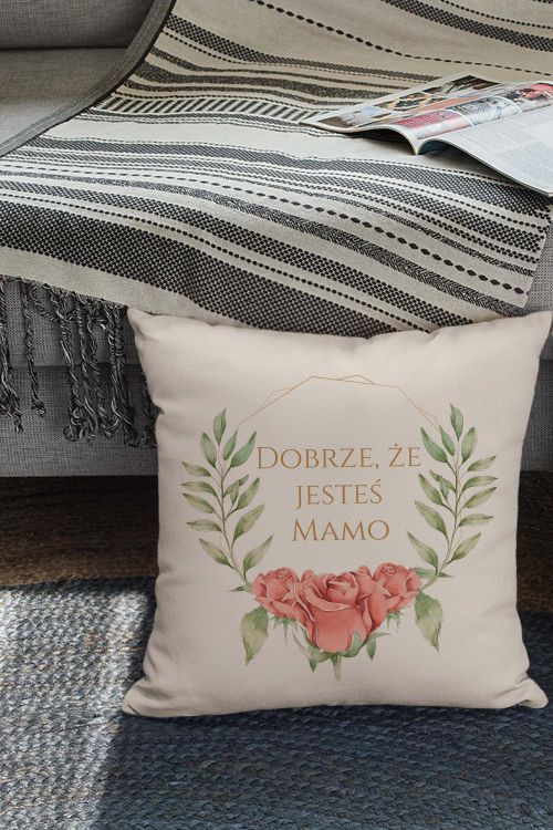 Poduszka Bawełniana Canvas Dobrze, że jesteś Mamo