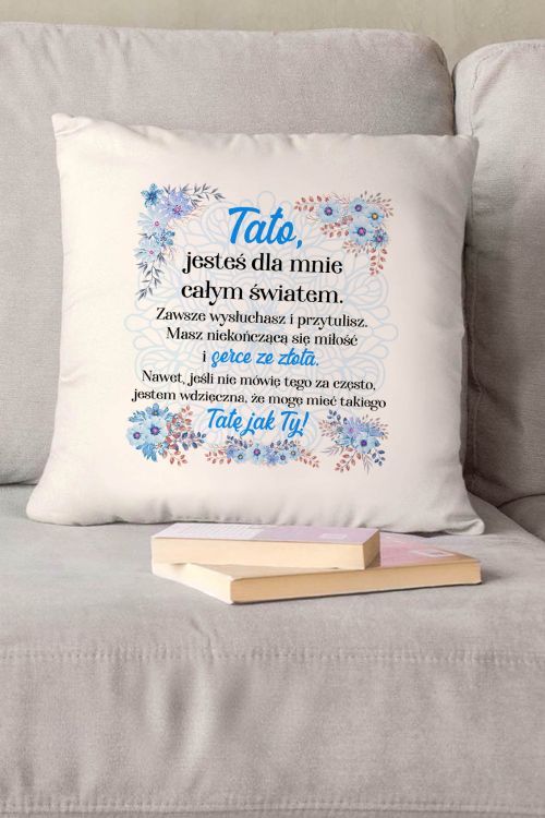 Poduszka Bawełniana Canvas Tato Jesteś Całym Światem