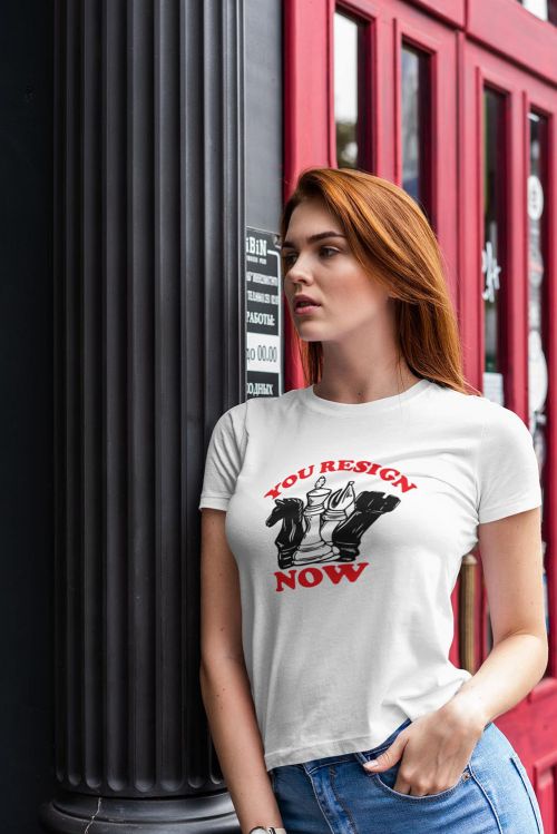 T-shirt You Resign Now