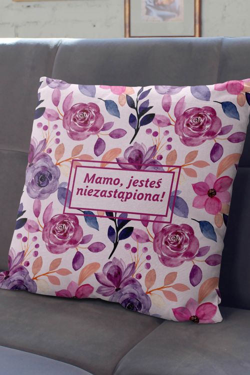 Poduszka Mamo Jesteś Niezastąpiona