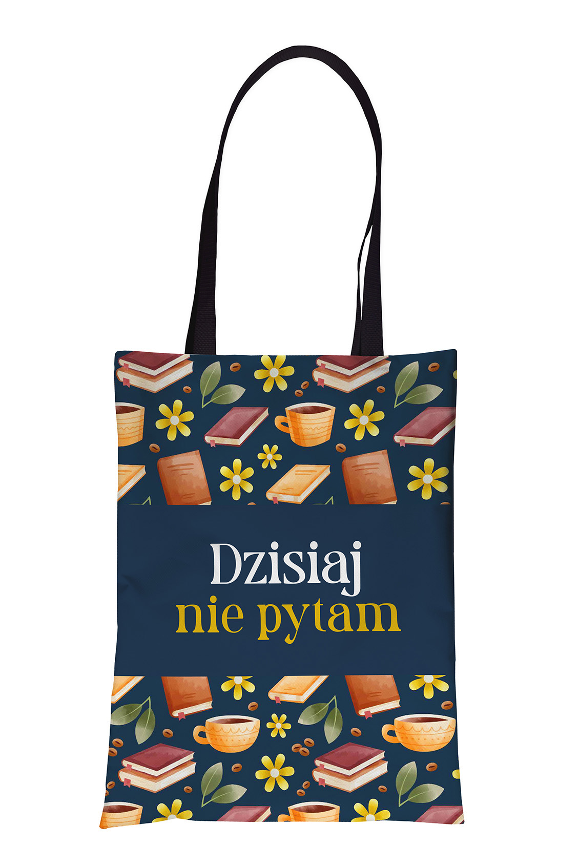 Torba Fullprint Dzisiaj nie Pytam