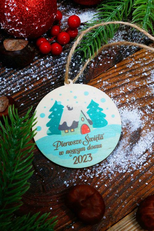 Zawieszka na Choinkę Pierwsze Święta w nowym domu