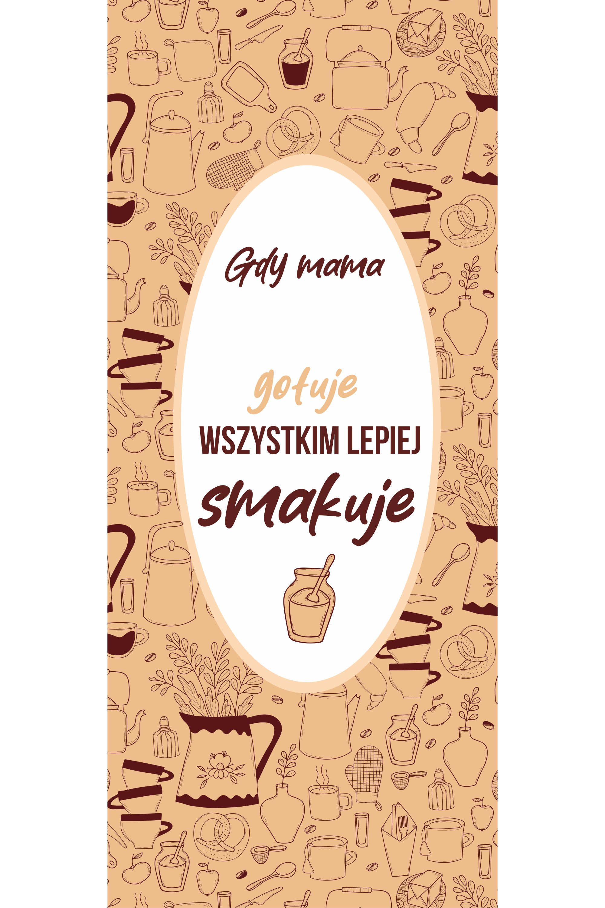 Leżak metalowy Gdy Mama gotuje wszystkim lepiej smakuje PERSONALIZACJA