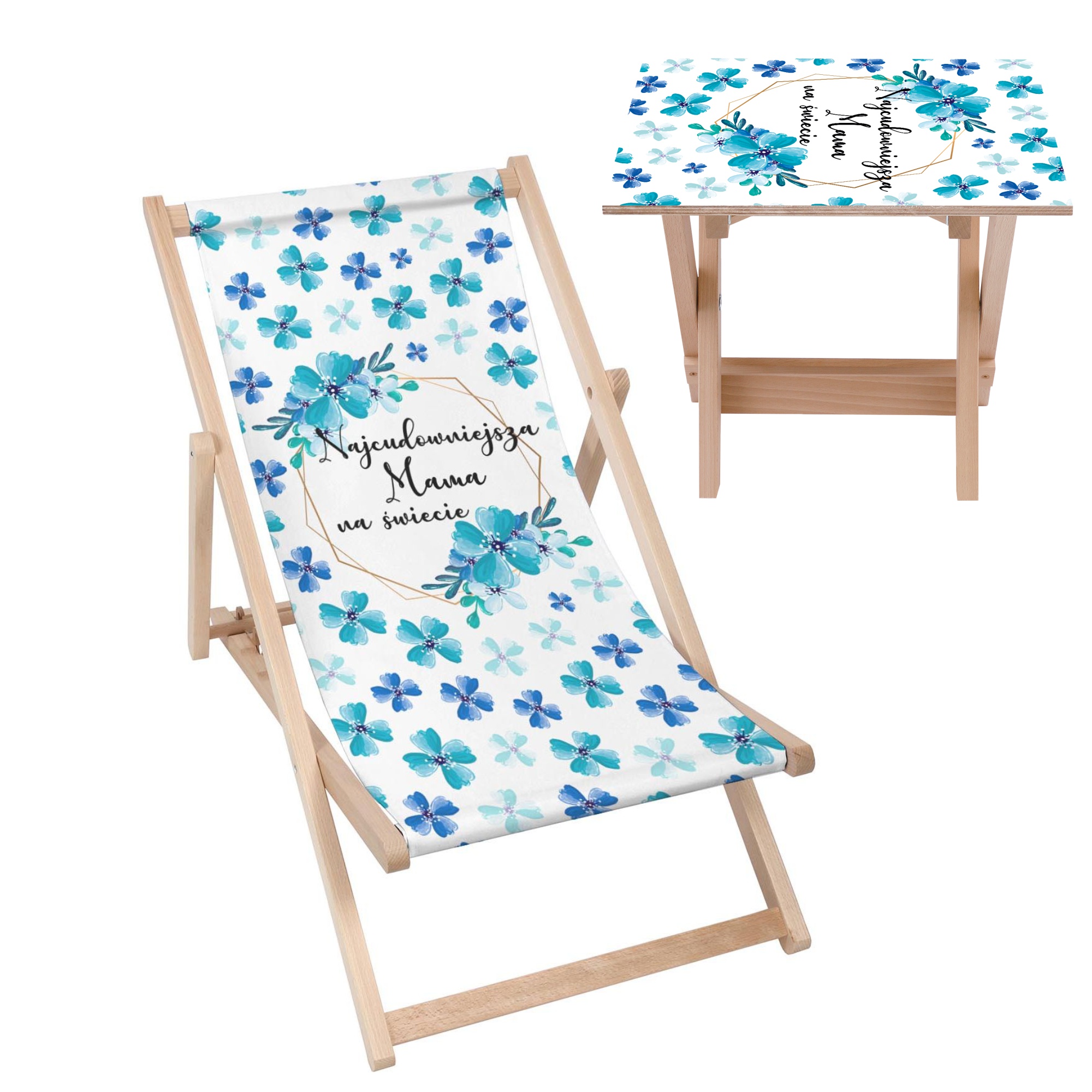 Zestaw Leżak i stolik Najcudowniejsza Mama na świecie