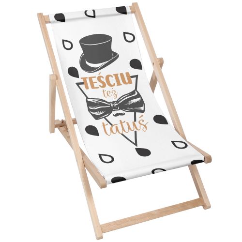 Leżak klasyczny Teściu też Tatuś