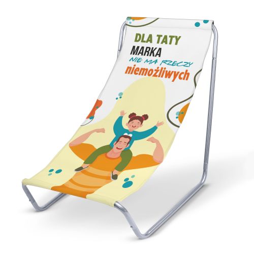Leżak metalowy Dla Taty nie ma rzeczy niemożliwych PERSONALIZACJA