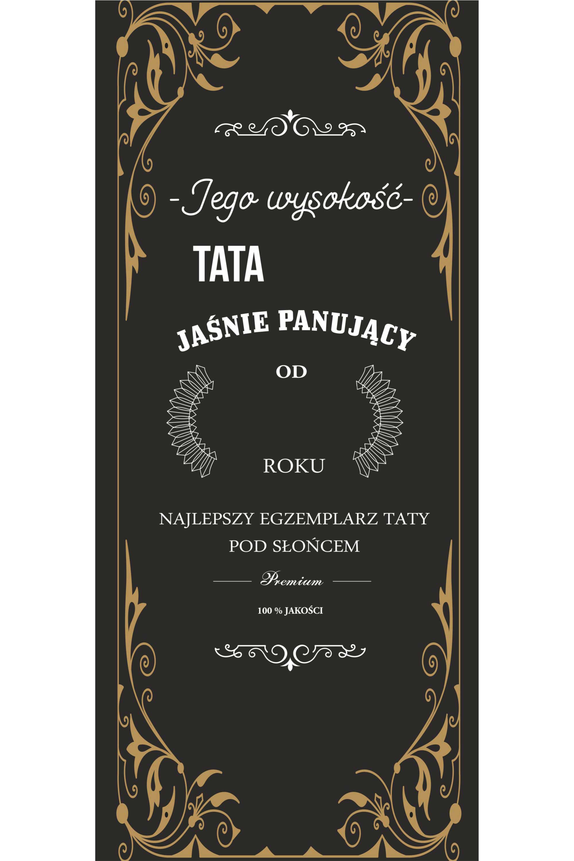 Leżak metalowy Jego wysokość Tata PERSONALIZACJA